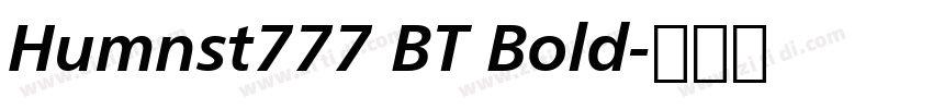 Humnst777 BT Bold字体转换